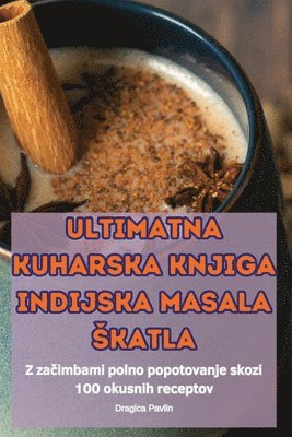 bokomslag Ultimatna Kuharska Knjiga Indijska Masala Skatla