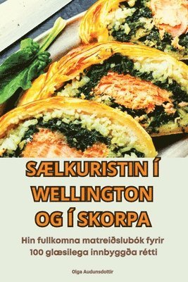 bokomslag SÆlkuristin Í Wellington Og Í Skorpa
