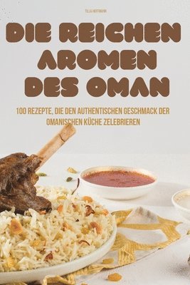 bokomslag Die Reichen Aromen Des Oman