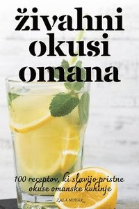 bokomslag Zivahni Okusi Omana