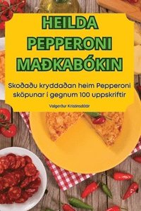 bokomslag Heilda Pepperoni Makabkin