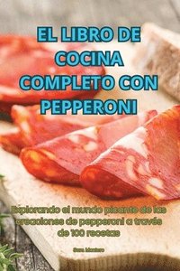 bokomslag El Libro de Cocina Completo Con Pepperoni