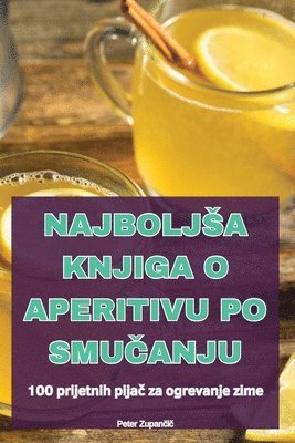 Najboljsa Knjiga O Aperitivu Po Smu&#268;anju 1