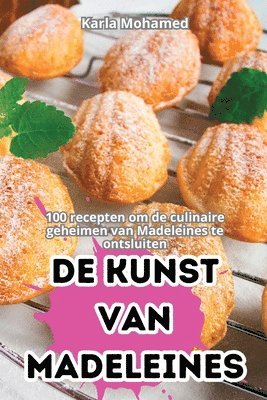 bokomslag de Kunst Van Madeleines