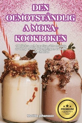 Den Oemotstndliga Moka-Kookboken 1