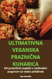 bokomslag Ultimativna Veganska Prazni&#268;na Kuharica