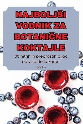 bokomslag Najboljsi Vodnik Za Botani?ne Koktajle