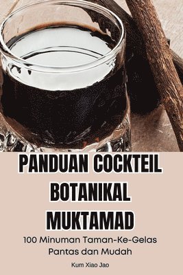 Panduan Cockteil Botanikal Muktamad 1