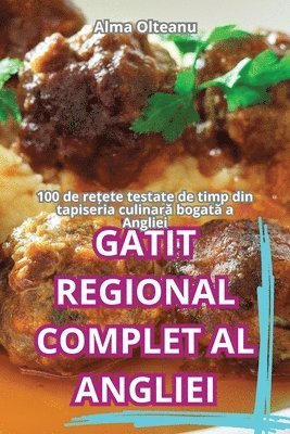 bokomslag G&#258;tit Regional Complet Al Angliei