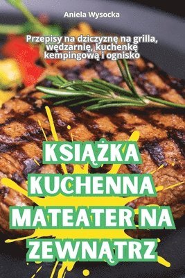 bokomslag Ksi&#260;&#379;ka Kuchenna Mateater Na Zewn&#260;trz