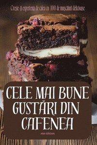 bokomslag Cele Mai Bune Gust&#258;ri Din Cafenea