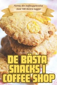 bokomslag de Bsta Snacks I Coffee Shop