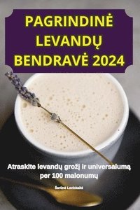 bokomslag Pagrindine Levand&#370; Bendrave 2024