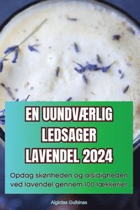 bokomslag En Uundvrlig Ledsager Lavendel 2024