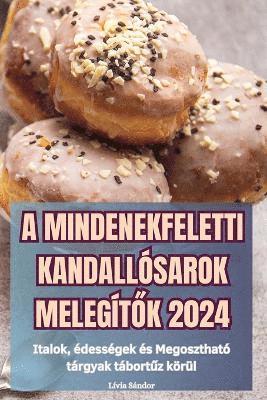 bokomslag A Mindenekfeletti Kandallsarok Melegt&#336;k 2024