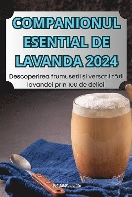 bokomslag Companionul Esential de Lavanda 2024