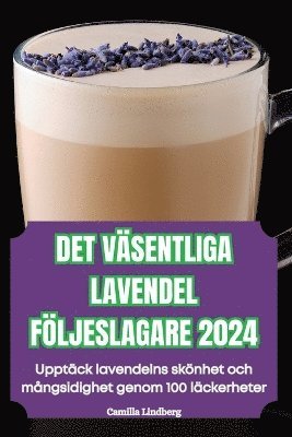 bokomslag Det Vsentliga Lavendel Fljeslagare 2024