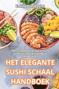 bokomslag Het Elegante Sushi Schaal Handboek