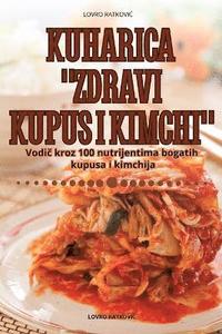 bokomslag Kuharica Zdravi Kupus I Kimchi