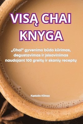 Vis&#260; Chai Knyga 1