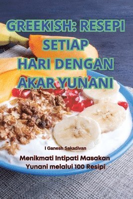 bokomslag Greekish Resepi Setiap Hari Dengan Akar Yunani