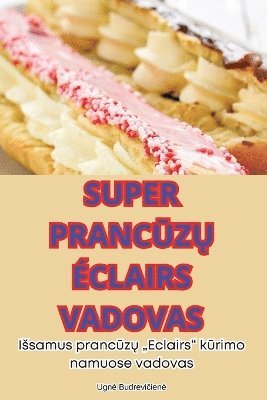 bokomslag Super Pranc?z? ?clairs Vadovas