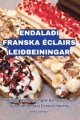 bokomslag Endalai Franska clairs Leibeiningar