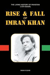 bokomslag RISE & FALL OF IMRAN KHAN