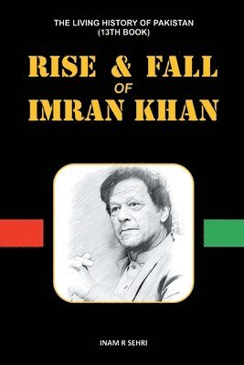 RISE & FALL OF IMRAN KHAN 1