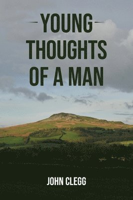 Young Thoughts of a Man 1