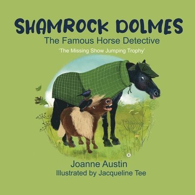 Shamrock Dolmes, The Famous Horse Detective 1