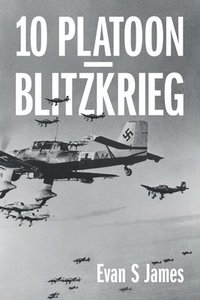 bokomslag 10 Platoon - Blitzkrieg