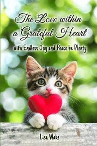 bokomslag Love Within a Grateful Heart