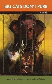bokomslag Big Cats Don't Purr