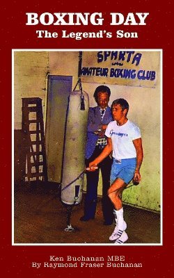 bokomslag Boxing Day: The Legend's Son