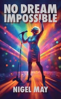 bokomslag No Dream Impossible