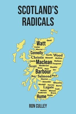 Ron Culley - Scotland's Radicals, Häftad