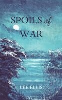 Lee Ellis - Spoils of War, Häftad