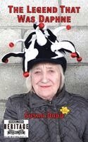 Susan Dodd - Legend That Was Daphne, Häftad. Tillgänglighet: Lägg i varukorg