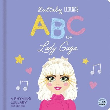 bokomslag ABC of Lady Gaga: A Rhyming Lullaby