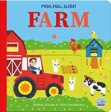 Bobbie Brooks - Push, Pull, Slide! Farm, Kartonnage