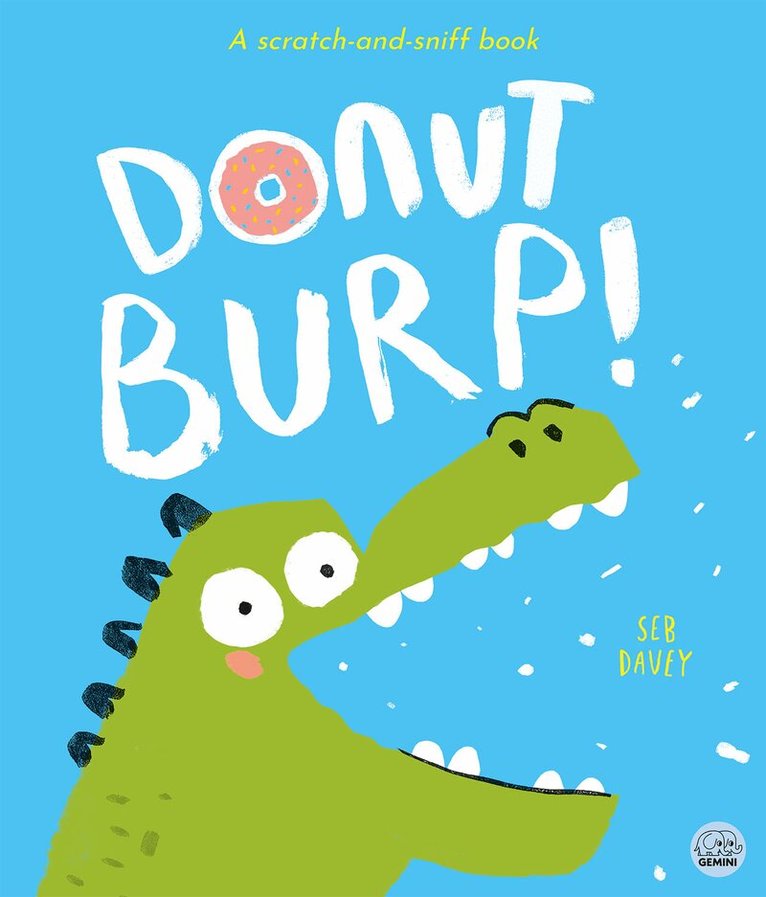 Seb Davey - Donut Burp!, Häftad