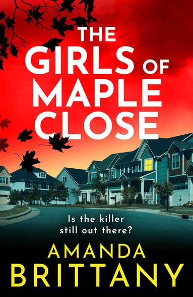 Amanda Brittany - Girls of Maple Close, Häftad