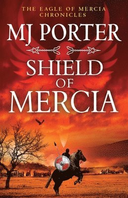 MJ Porter, Mj Porter - Shield of Mercia, Häftad