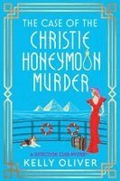 Kelly Oliver - Case of the Christie Honeymoon Murder, Häftad