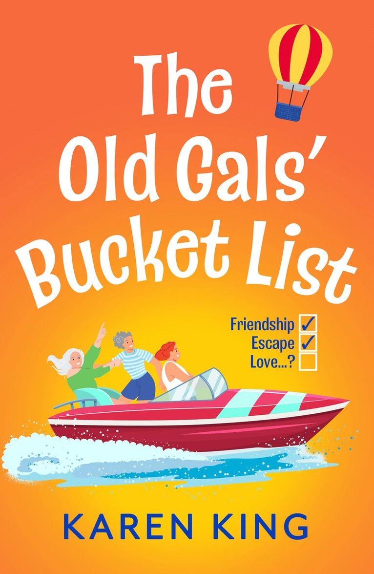 Karen King - Old Gals' Bucket List, Häftad