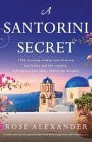 bokomslag A Santorini Secret: A totally emotional and unputdownable World War Two page-turner full of family secrets