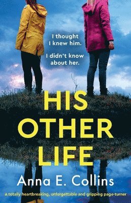 Anna E Collins, Anna E. Collins - His Other Life, Häftad