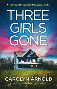 bokomslag Three Girls Gone