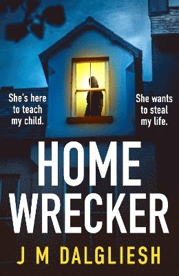 J M Dalgliesh - Homewrecker, Häftad